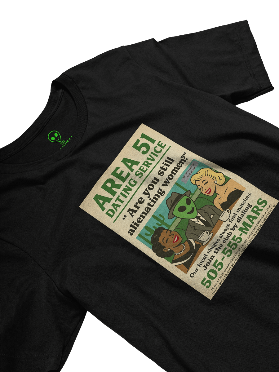 Area 51 Dating Service Roswell Aliens 1950's Retro Poster Unisex T-Shirt product image (24)