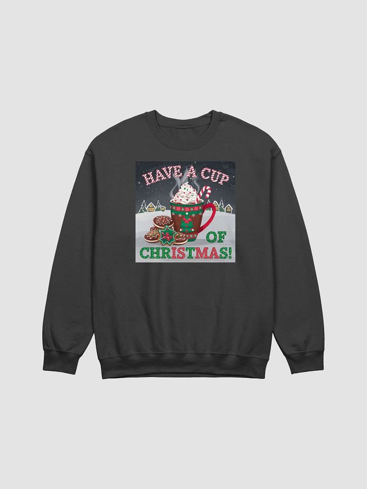 Have a Cup of Christmas Hot Chocolate Cocoa Unisex sweatshirt product image (5)