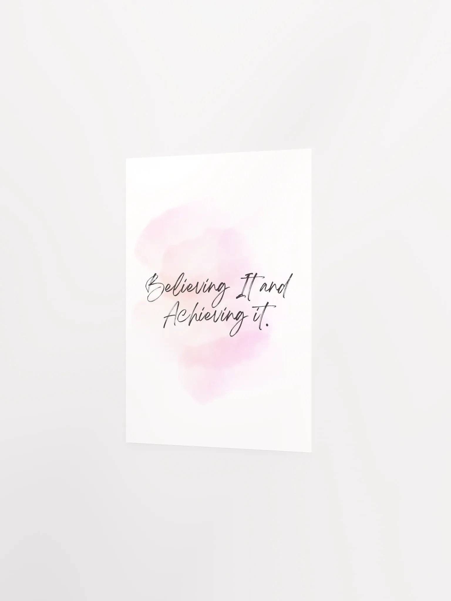 Believing It and Achieving It Motivational Print product image (4)