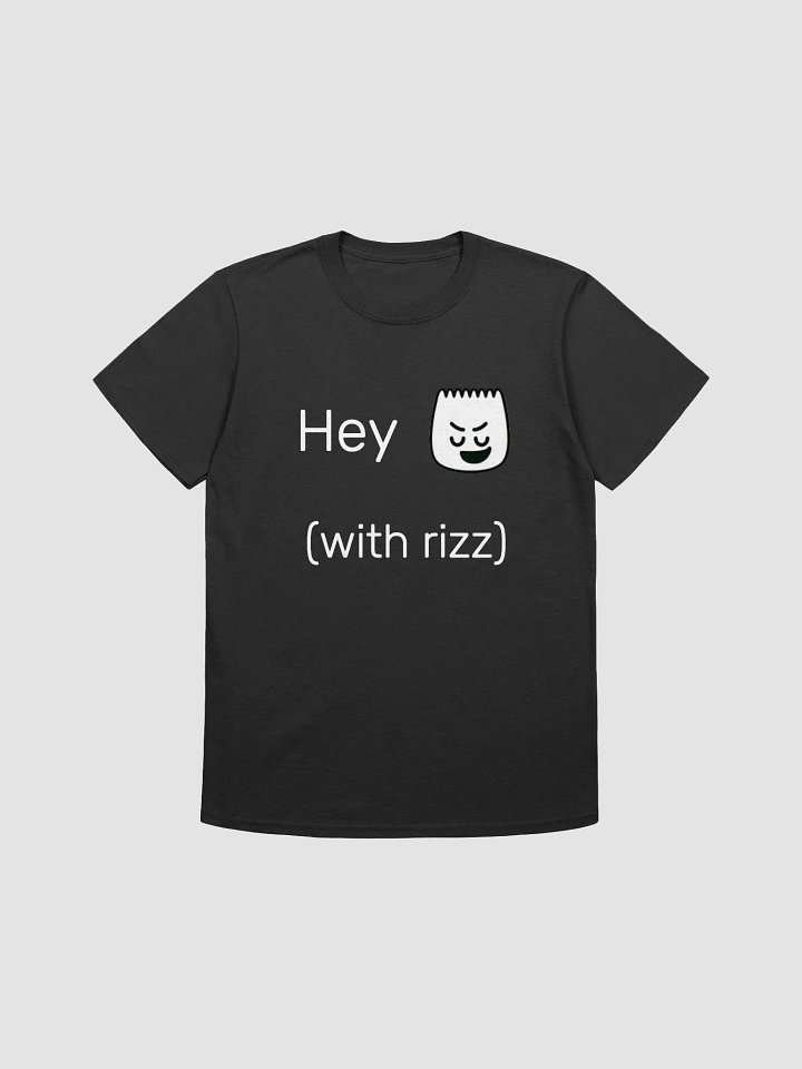 Hey (with rizz) T-Shirt product image (1)