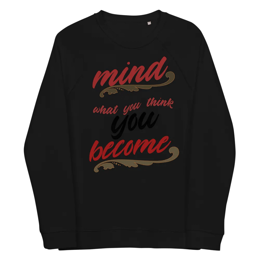 Mind Become Unisex Organic Sweatshirt product image (4)