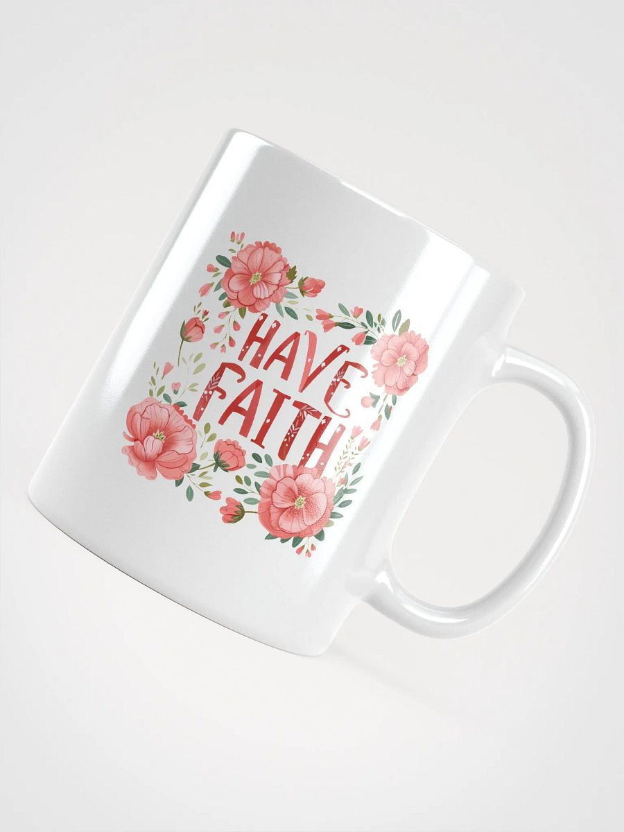 Have Faith Pink Flower Coffee Mug product image (4)