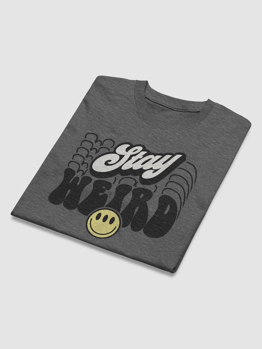 Stay Weird Statement Tee product image (6)