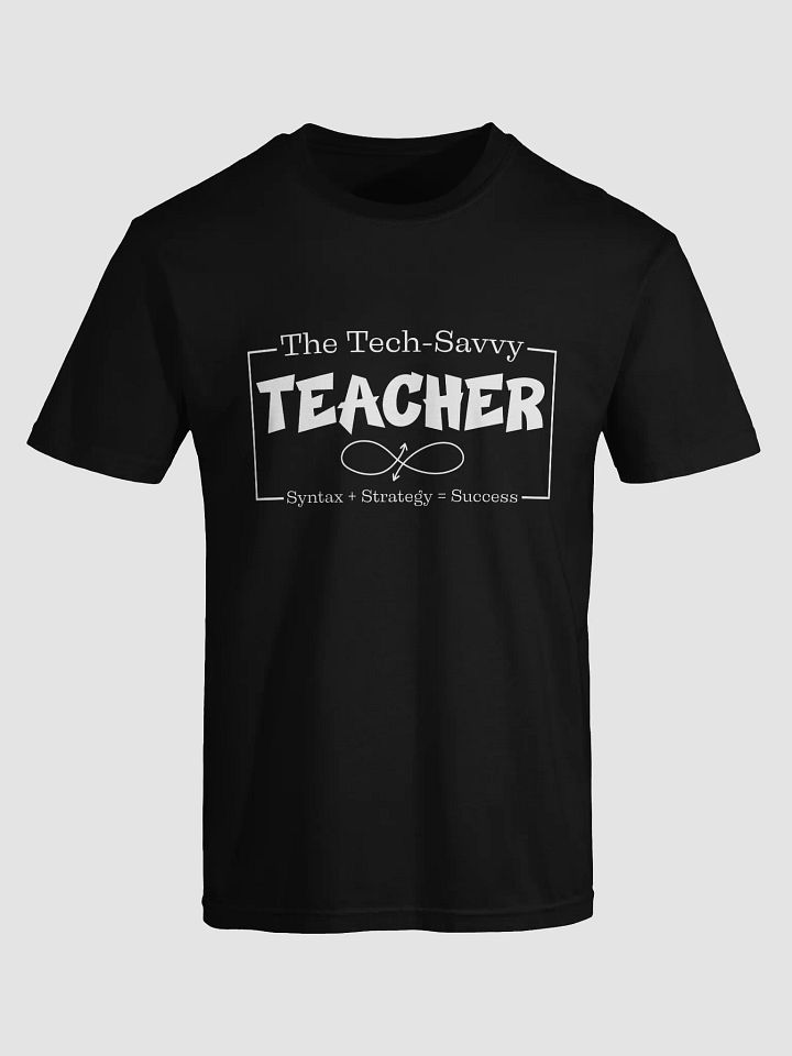 The Tech-Savvy Teacher, Syntax + Strategy = Success Comfort Colors T-shirt product image (2)
