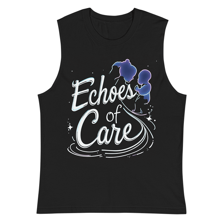 Echoes of Care Muscle Tank product image (2)