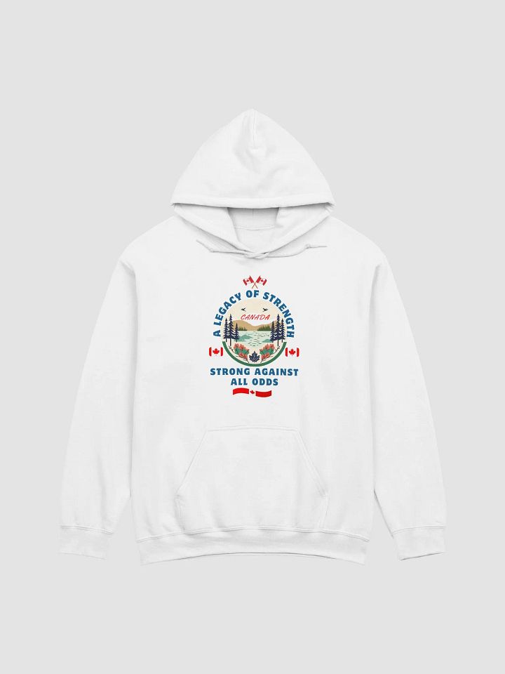 Legacy of Strength Canadian Hoodie product image (20)
