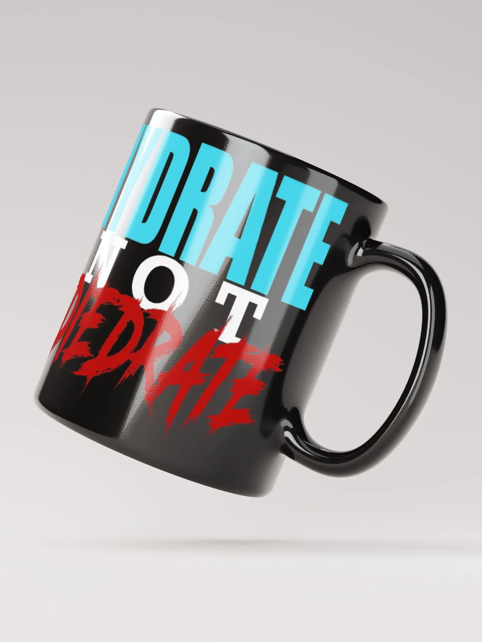 11oz Hydrate Not Die-Drate product image (5)