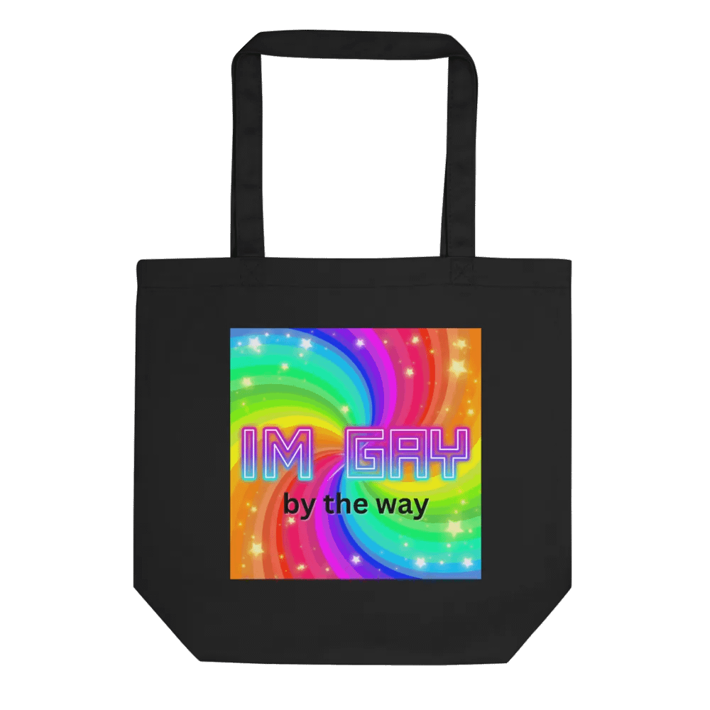 I'm Gay - by the way - Tote product image (1)