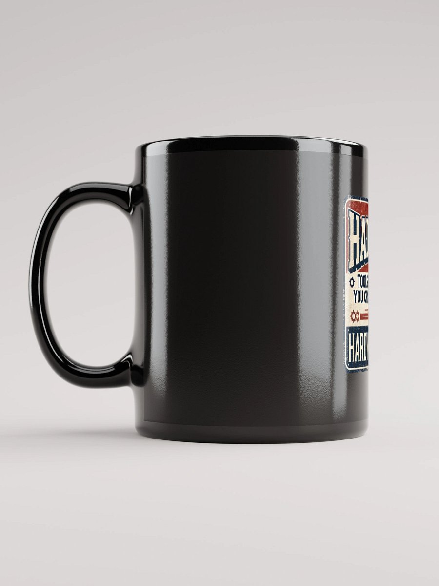 HADWARE™ Mug – Tools for Problems You Created Yourself product image (12)