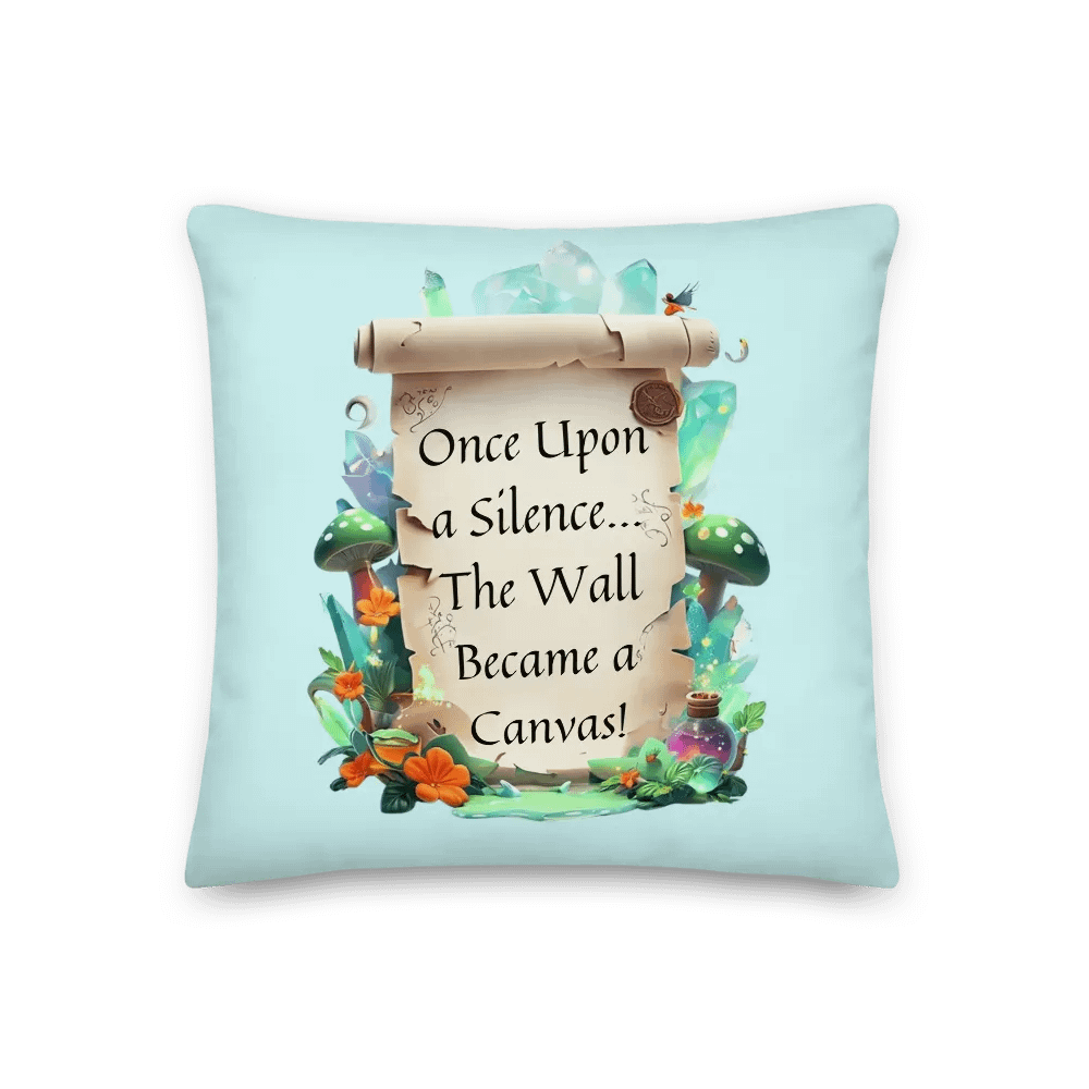 Funny Mom Throw Pillow – ‘Once Upon A Silence, The Wall Became A Canvas!’ Parenting Humor Cushion product image (1)
