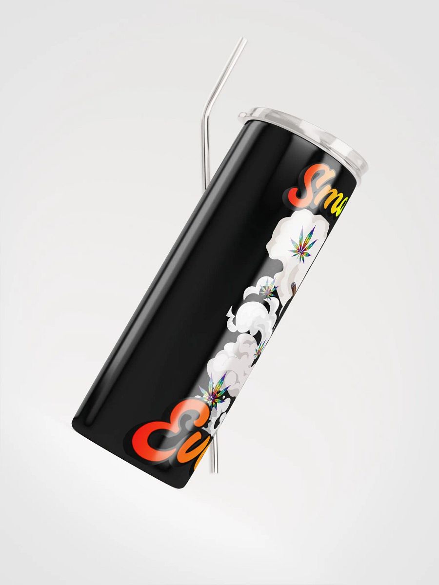 Smoke Weed Everyday Tumbler w/ Straw product image (4)