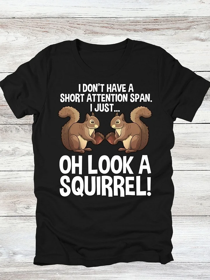 Look A Squirrel T-Shirt product image (1)