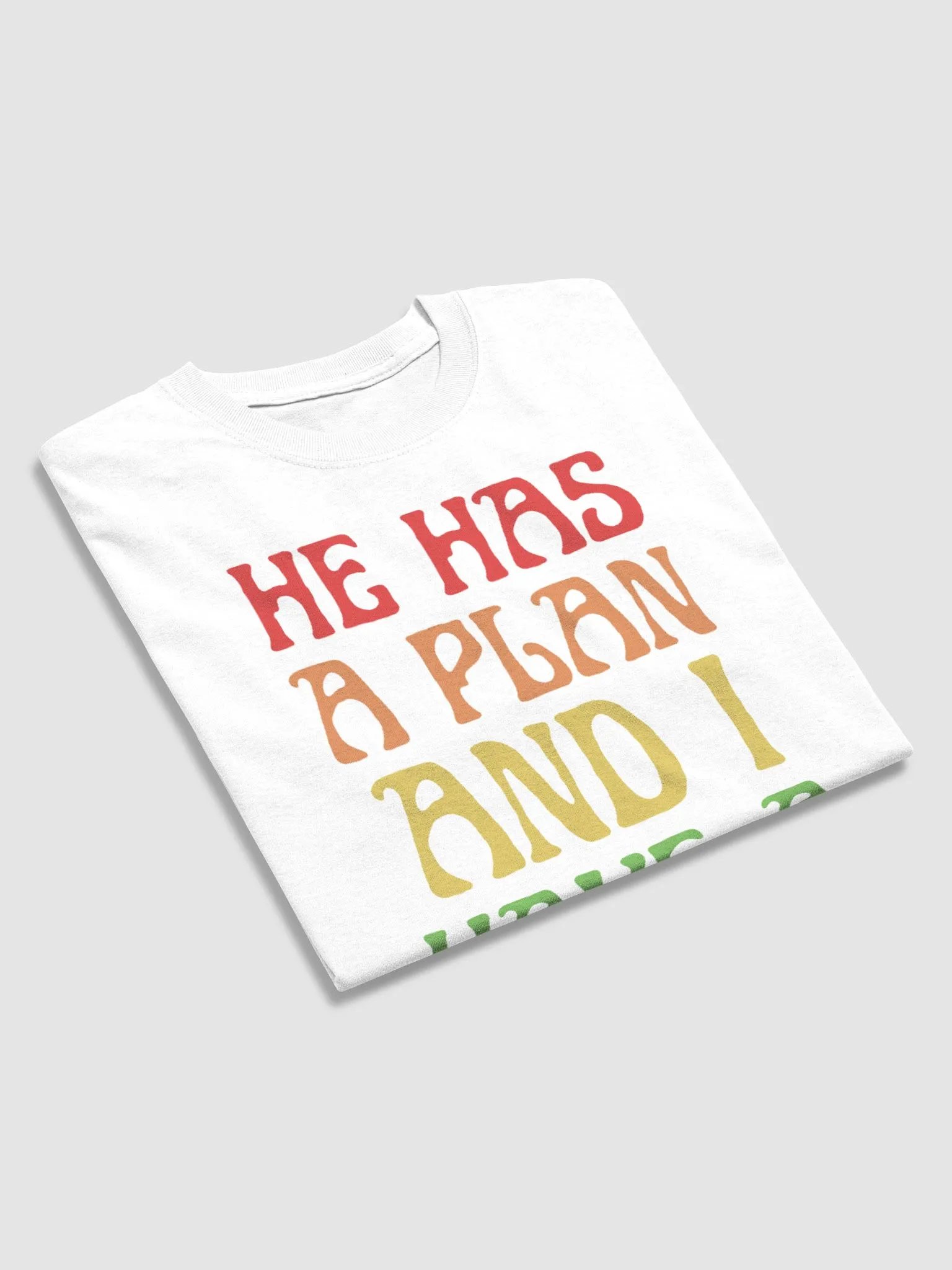 HE HAS A PLAN AND I HAVE A PURPOSE T-SHIRT product image (4)