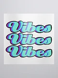Vibes Vibes Vibes Kiss-Cut Sticker product image (1)