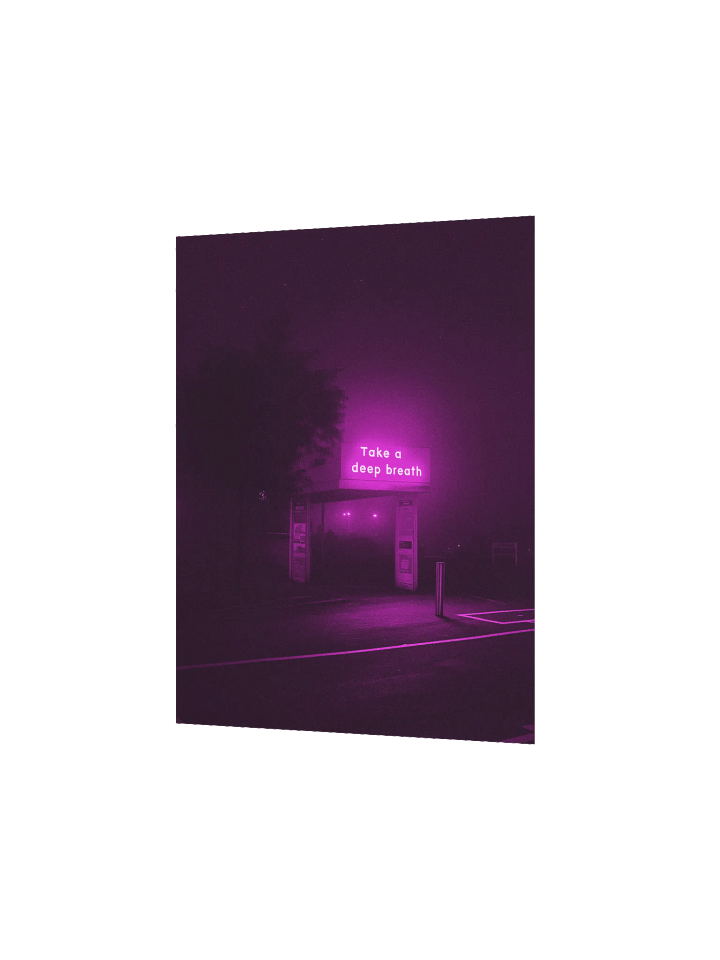 "Take a deep breath" Matte Poster product image (9)