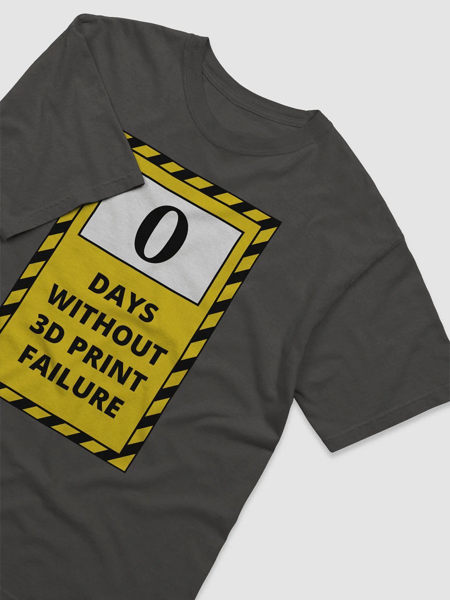 3D Print Failure T-Shirt product image (4)