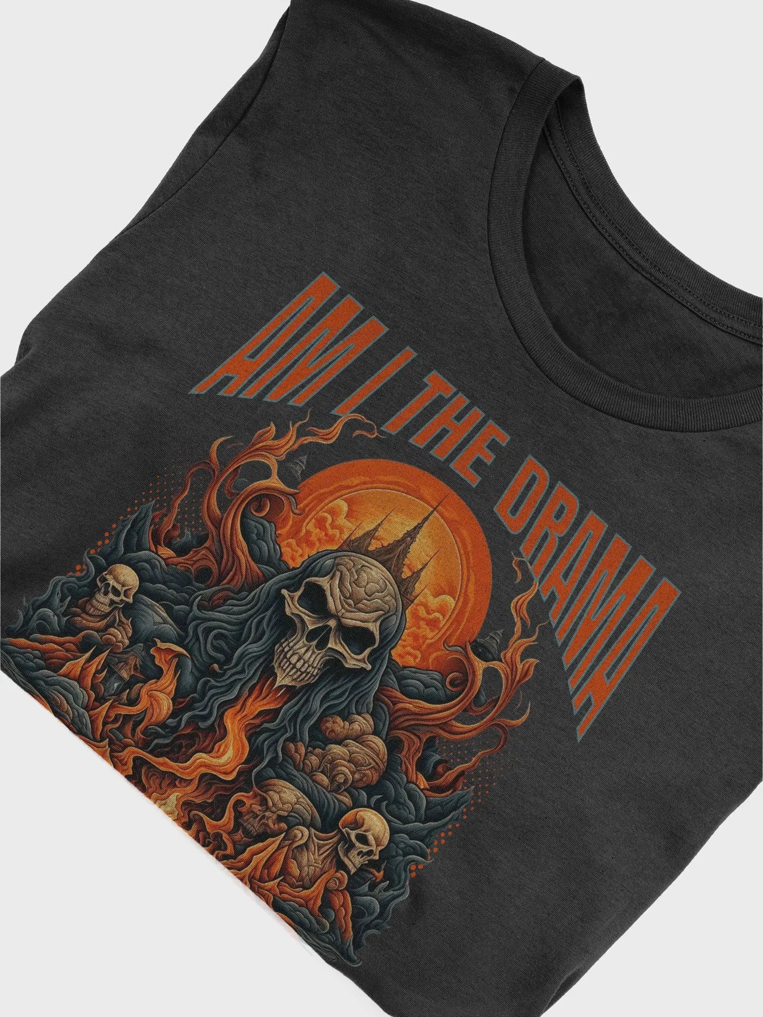 Am I the Drama? Unisex T-Shirt product image (4)