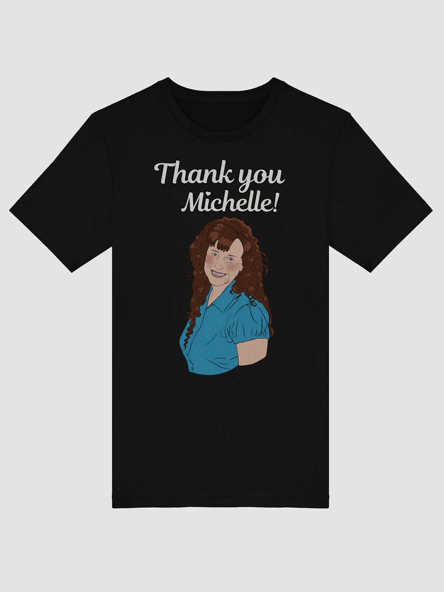 Thank U Michelle shirt product image (1)