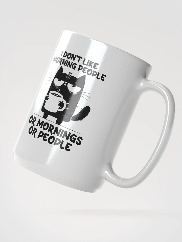 I Don’t Like Tall Mug product image (2)