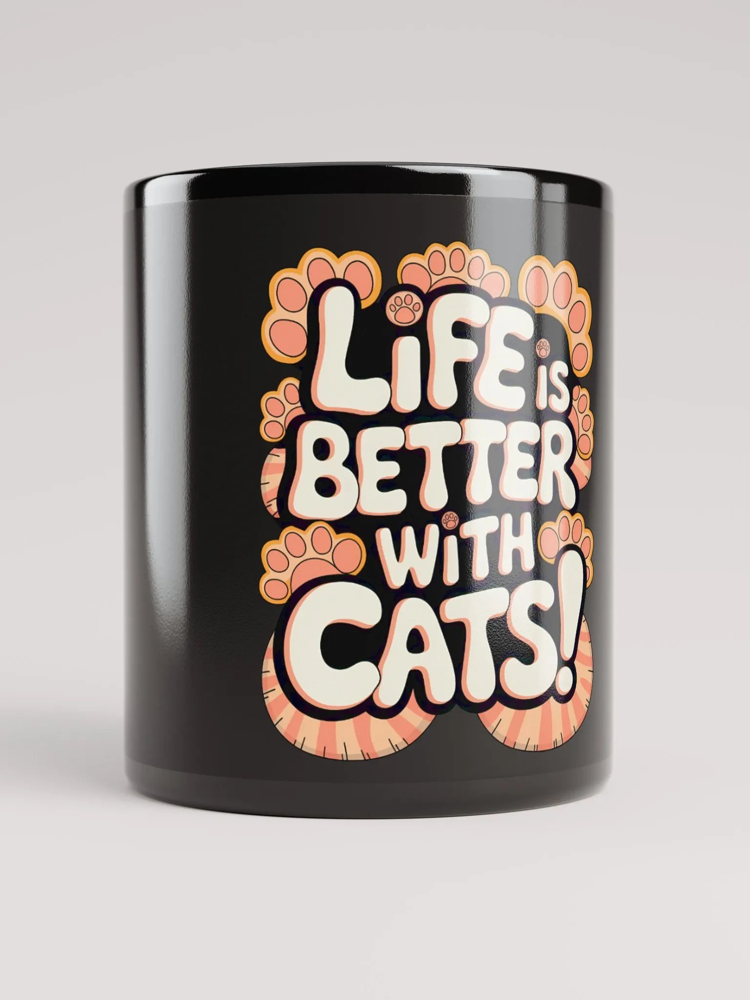 LIFE IS BETTER WITH CATS!' Mug product image (1)
