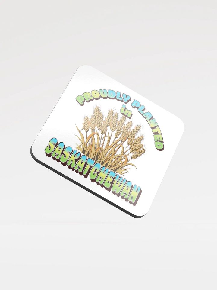 Proudly Planted In Saskatchewan Wheat Fields Coaster Set product image (2)