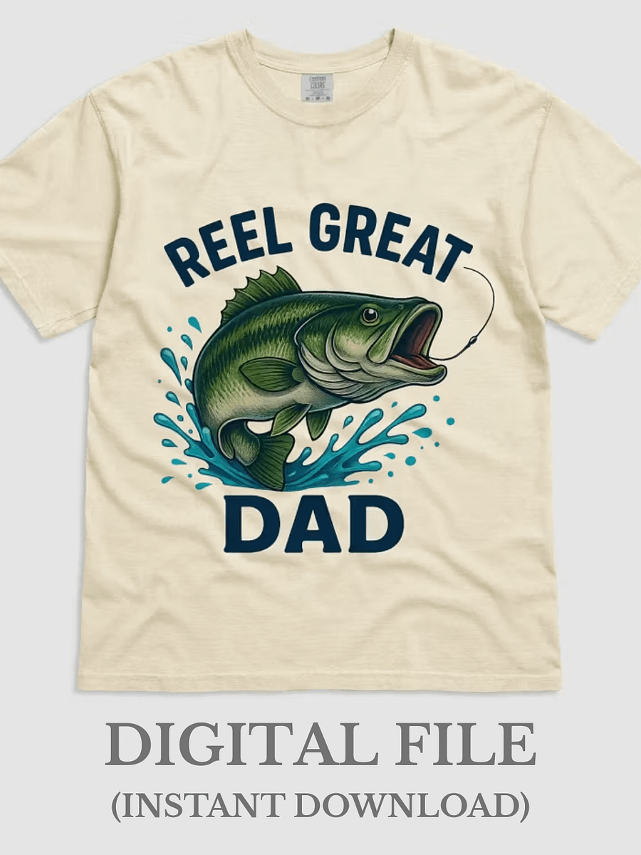 Reel Great Dad PNG – Fishing Father’s Day Sublimation Design for Printable Crafts product image (1)
