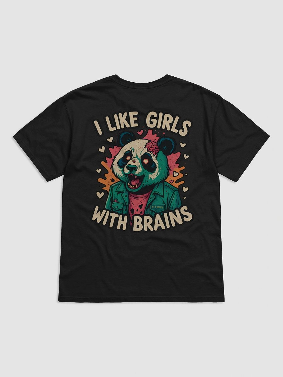 I like girls with brains Tee product image (2)