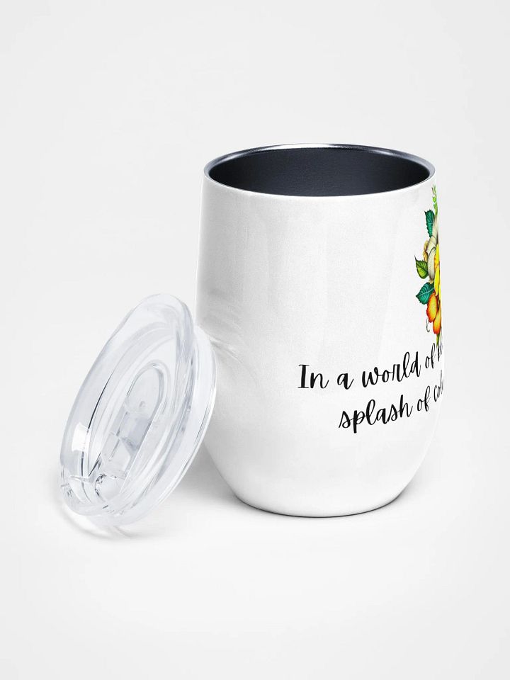 In a world of black and white tumbler product image (2)