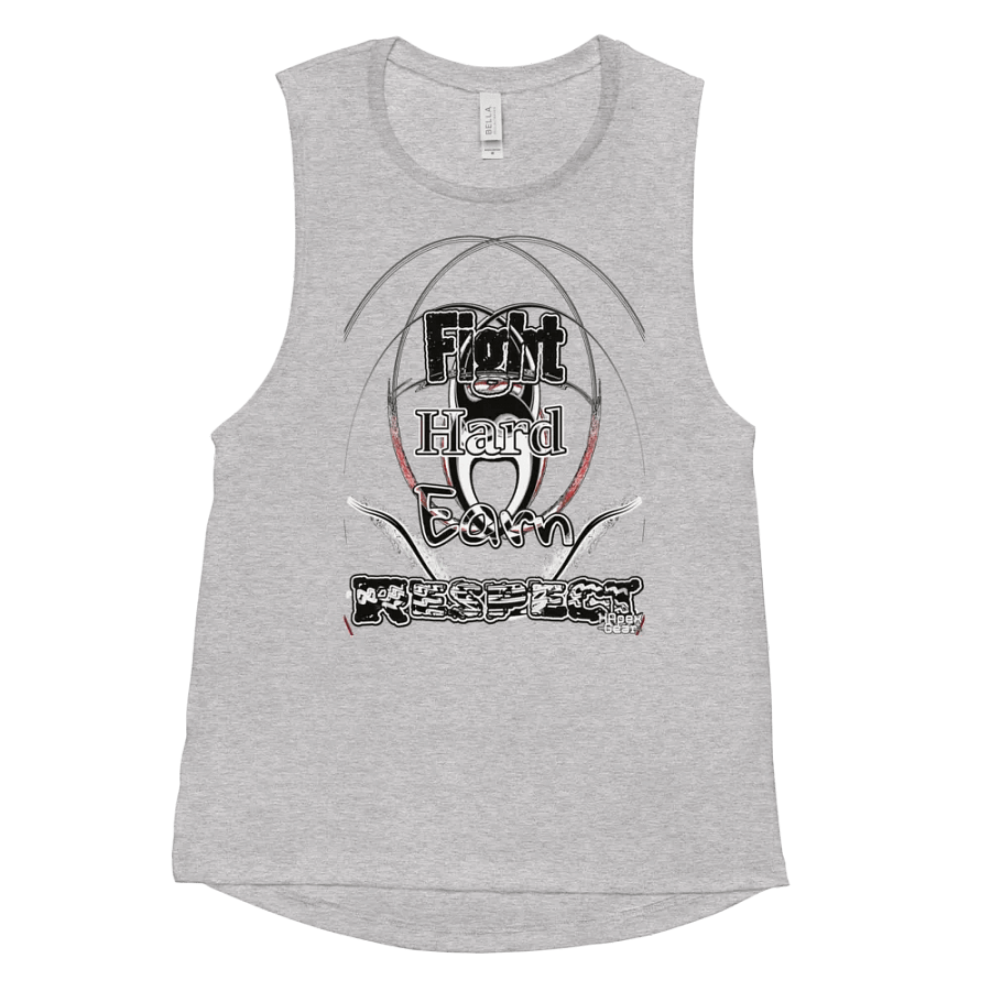 Fight Hard Earn Respect - Women's Flowy Muscle Tank product image (11)