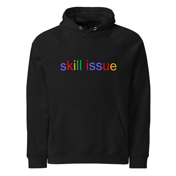 Skill Issue Hoodie (cotton I guess) product image (1)