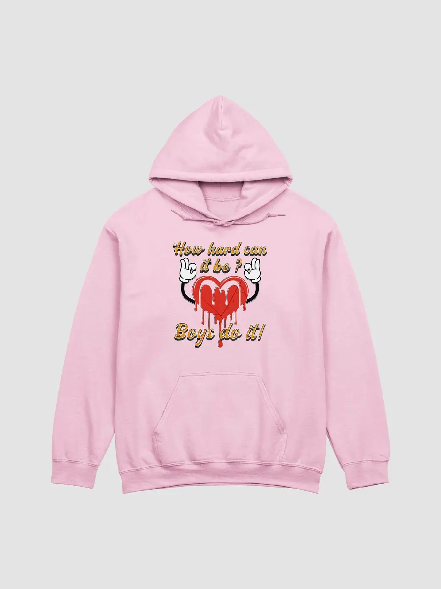 How Hard Can It Be Boys Do It Heart Drip Classic Hoodie product image (11)