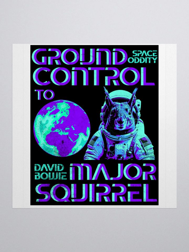 Ground Control to Major Squirrel Sticker Set product image (2)