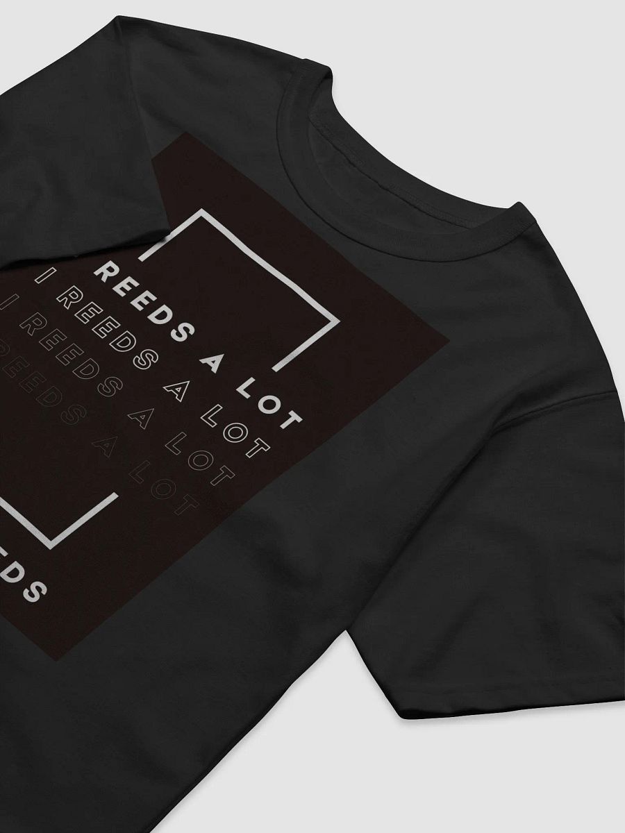 I Reeds a Lot T-Shirt product image (3)