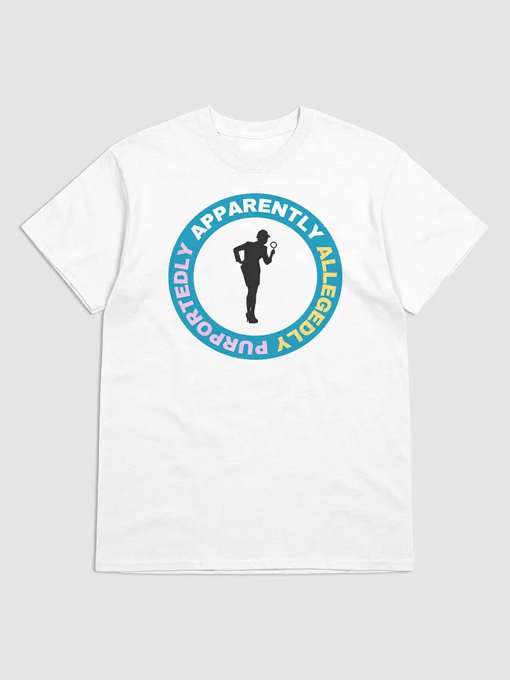 Apparently. Allegedly. Purportedly. - Angela - T-Shirt - (Circle Design) product image (8)
