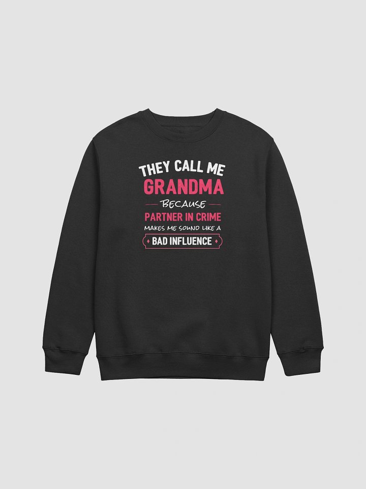 Funny Grandma Sweatshirt – Partner in Crime Vibes product image (1)
