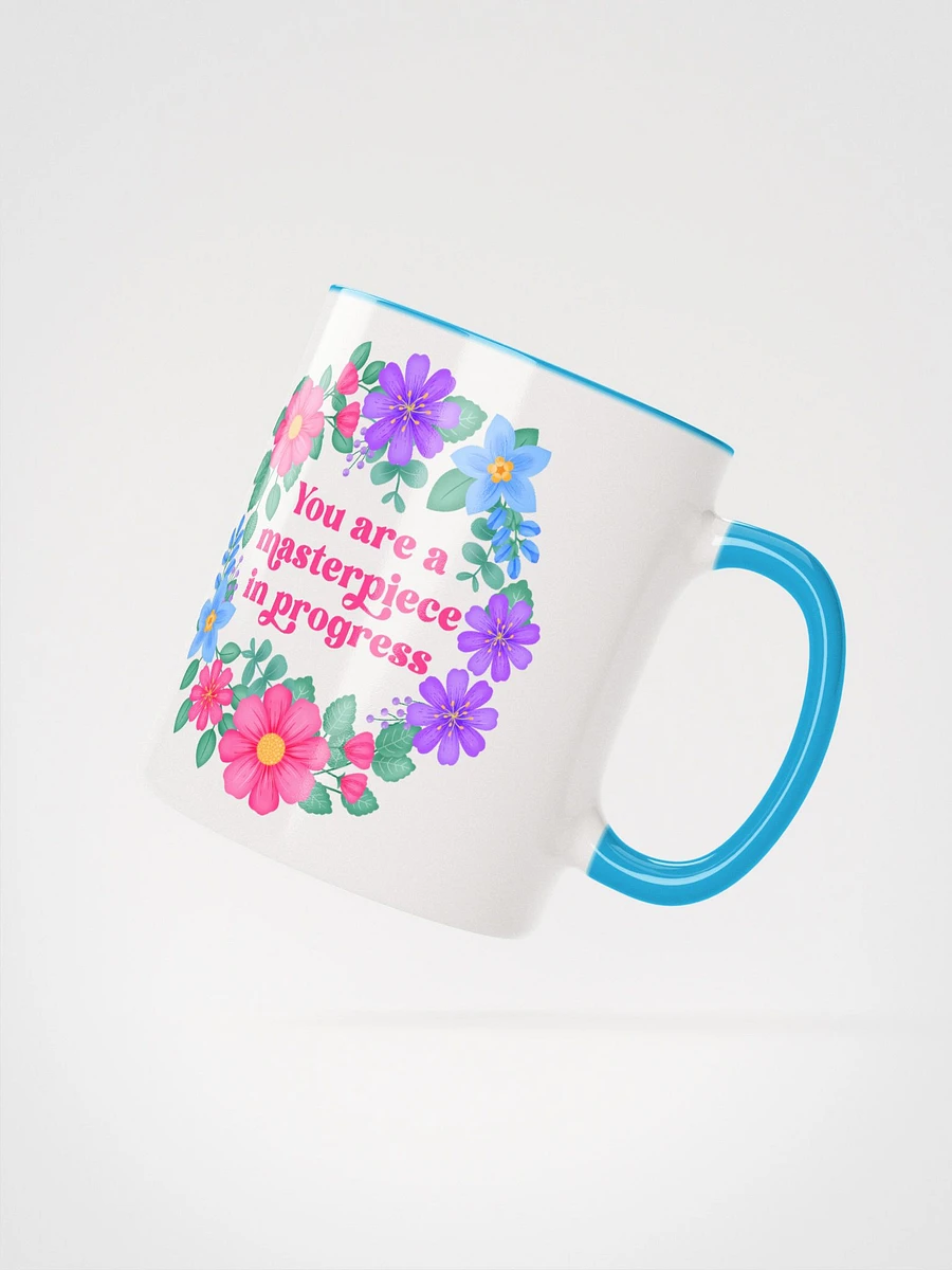 You are a masterpiece in progress - Color Mug product image (2)