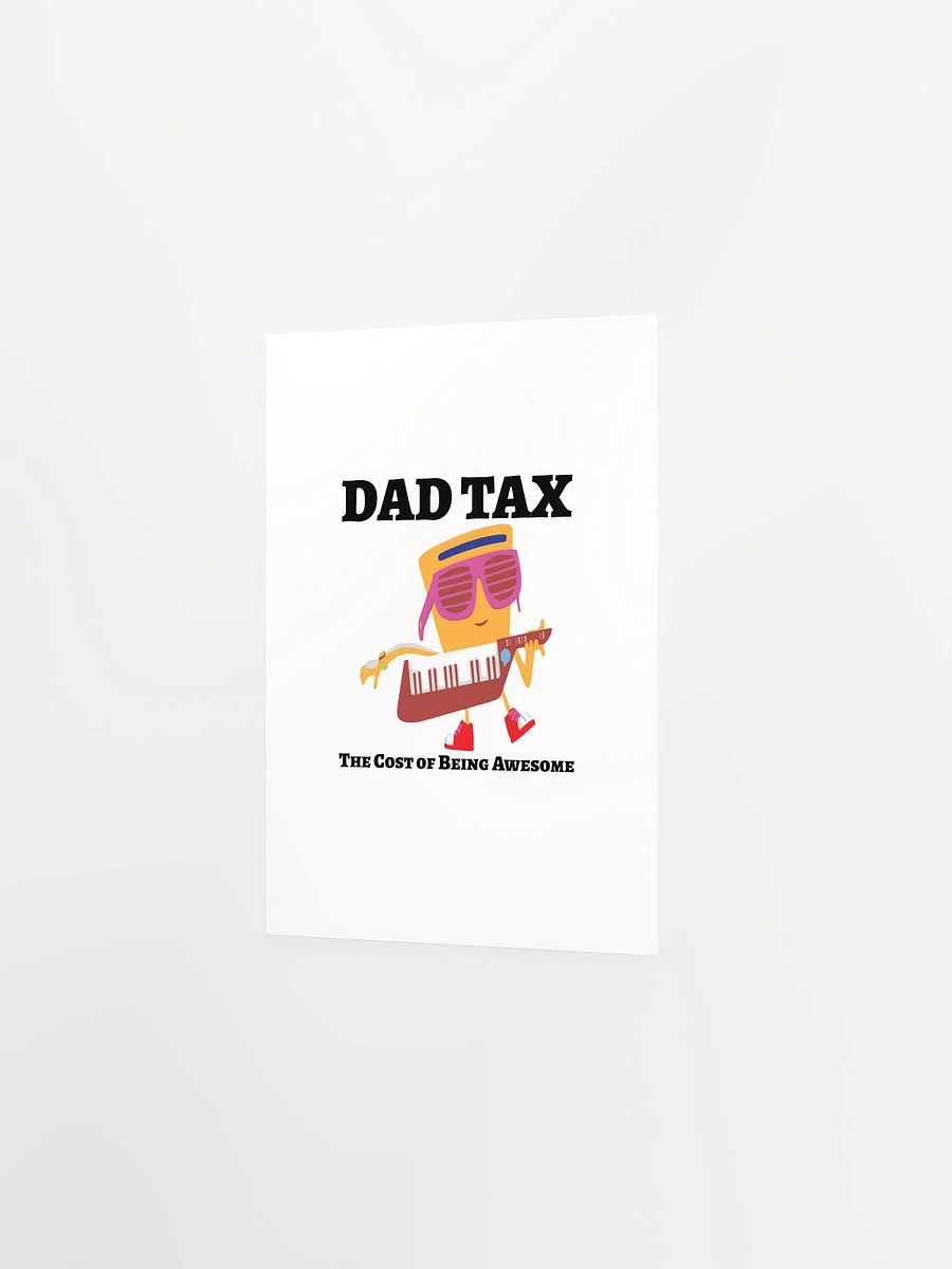 DAD TAX The Cost of Being Awesome. product image (12)