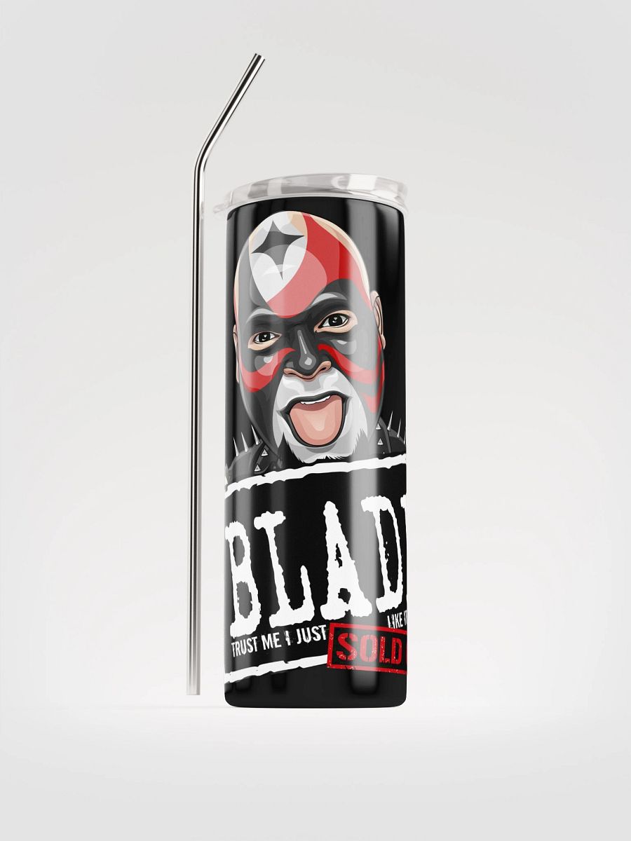 Blade Sold Out Steel Tumbler product image (2)