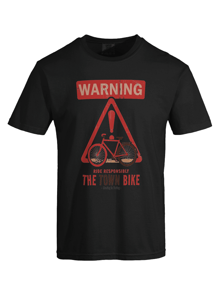 Warning: Ride Responsibly” Tee – The Town Bike Edition 🚲💋 (Sharing Is Caring) product image (1)