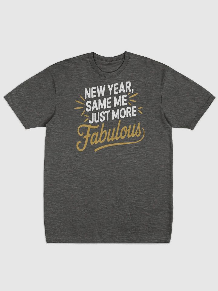 Fabulous Forever: New Year Edition Premium Unisex T-Shirt product image (1)