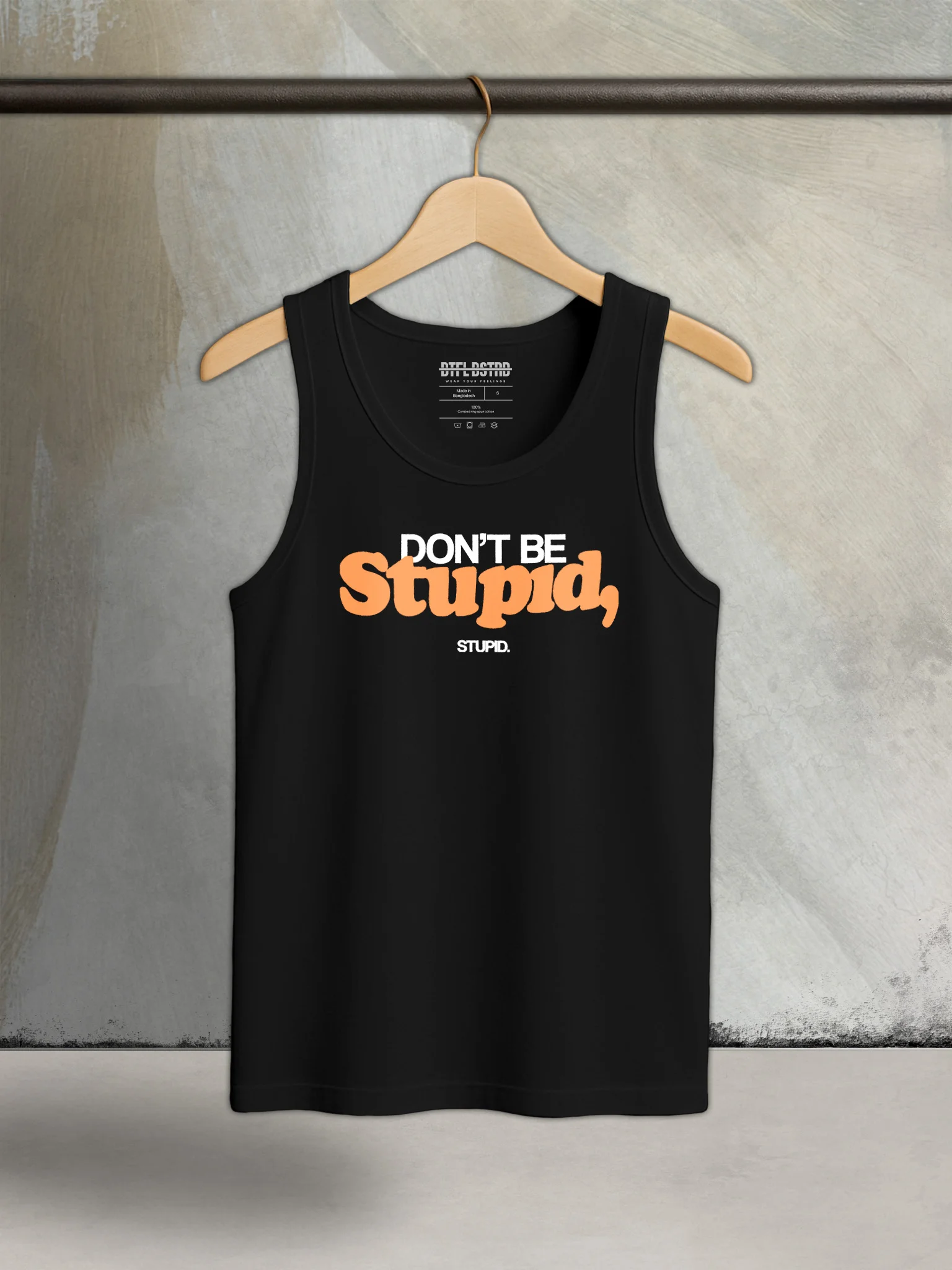 Don't Be Stupid - BB28 Tank Top product image (1)