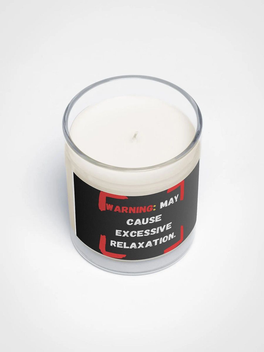 Warning: Excessive Relaxation Candle product image (3)