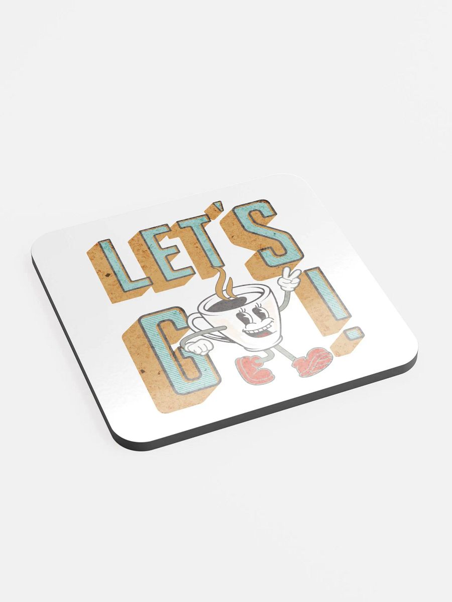 Lets Go Coffee Mascot Cheerful Coffee Coaster product image (2)