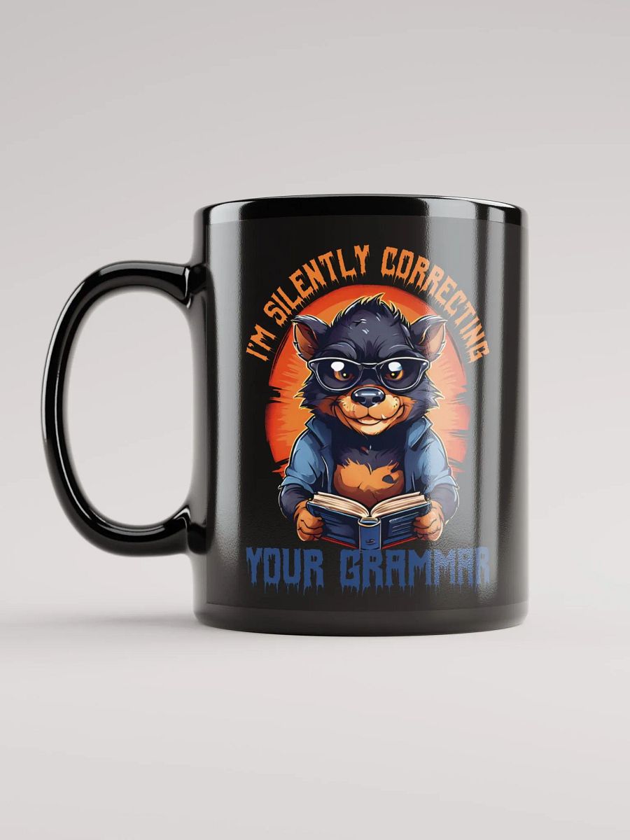 I'm Silently Correcting Your Grammar – Funny Teacher Gift Black Glossy Mug Printed on Both Sides | Quirky Tasmanian Devil Design | Perfect for Grammar Enthusiasts product image (6)