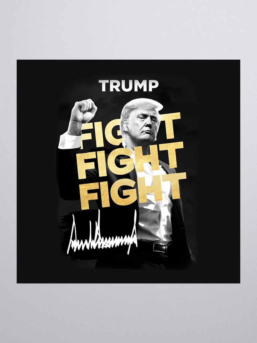 Sticker - Donald Trump - Fight Fight Fight product image (2)