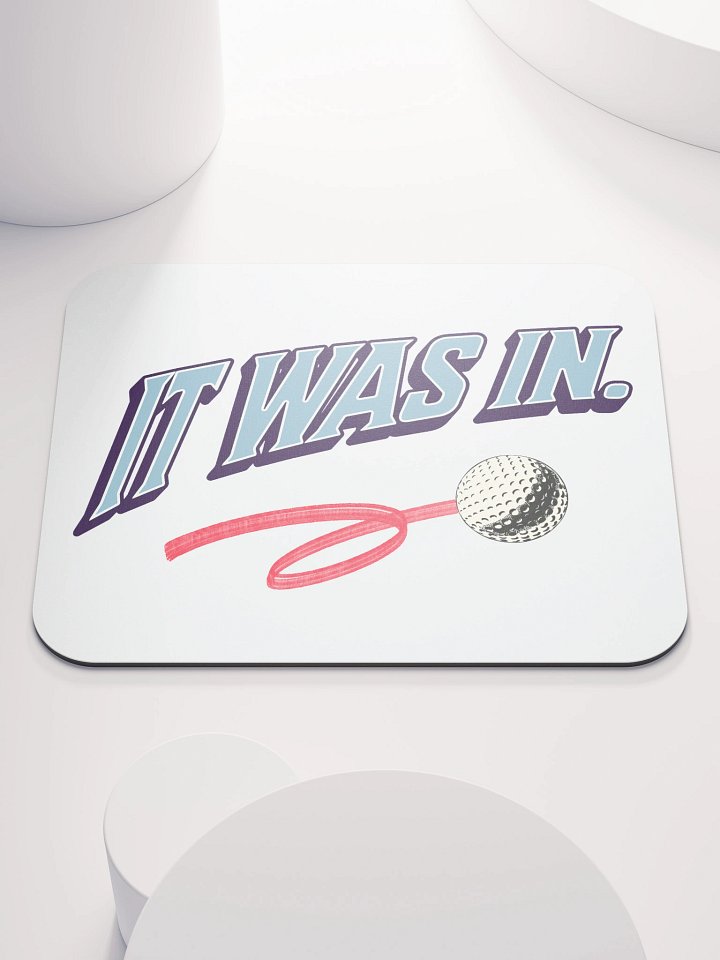 It Was In Golfing Motion Graphic Mouse Pad product image (2)