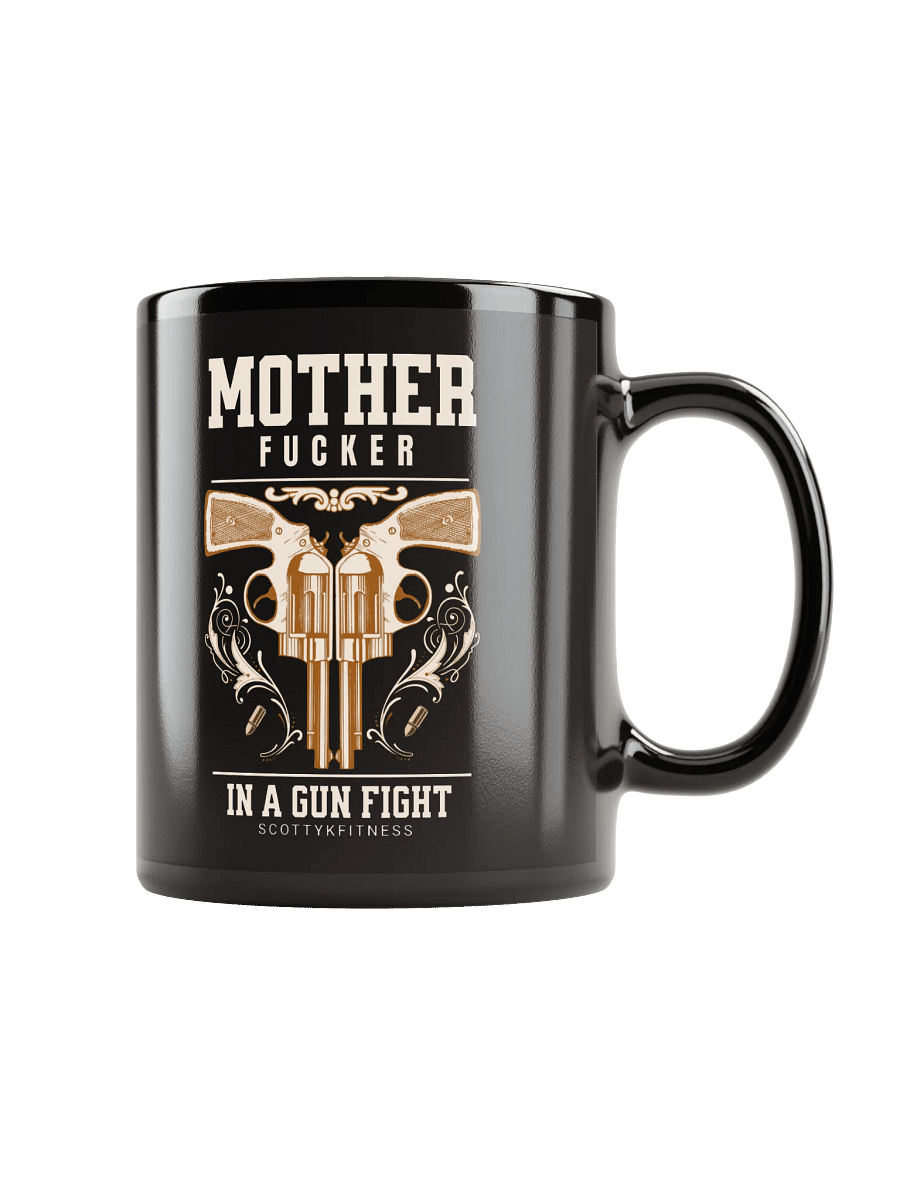 MF In A Gun Fight Mug product image (1)