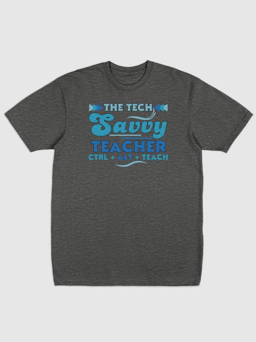 The Tech Savvy Teacher, Ctrl + Alt + Teach Comfort Colors T-shirt product image (2)