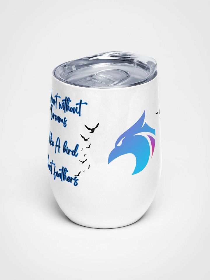 Bird Without Feathers Wine Tumbler product image (1)