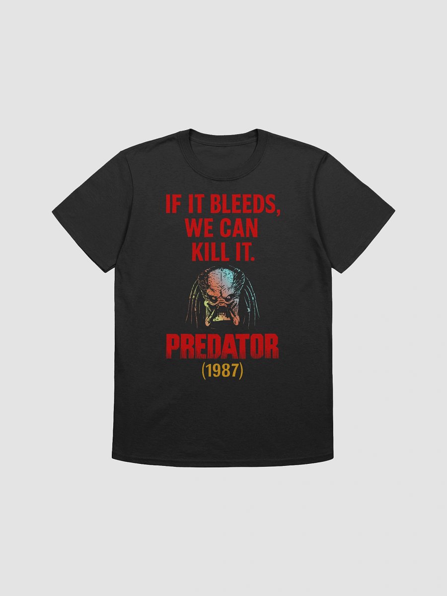 If It Bleeds, We Can Kill It T-Shirt product image (1)